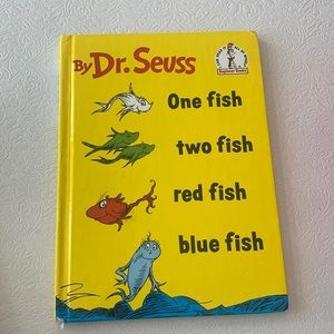 one fish two fish red fish blue fish by Dr. Seuss
